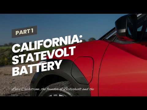 California: Statevolt Battery Gigafactory Project Emerges On The Horizon