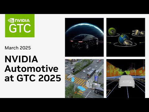 NVIDIA Automotive at GTC 2025