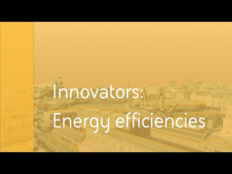 Innovators: Energy efficiencies for a greener future