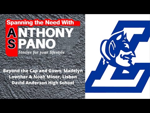 Beyond the Cap and Gown: Madelyn Lowther &amp; Noah Minor, Lisbon David Anderson High School