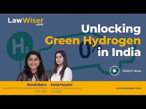 Unlocking Green Hydrogen in India | #InConversation | Rimali Batra | LawWiser