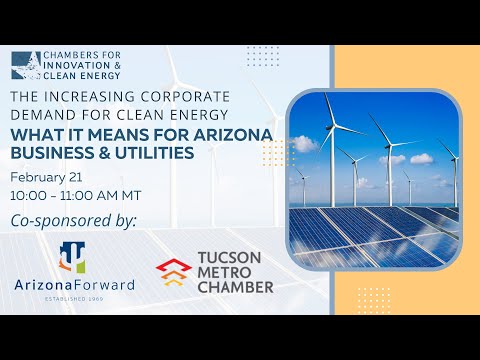 The Increasing Corporate Demand for Clean Energy: What it Means for Arizona Businesses and Utilities