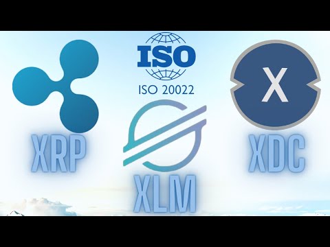 Ripple (XRP) - Stellar (XLM) - XinFin (XDC) &amp; ISO 20022