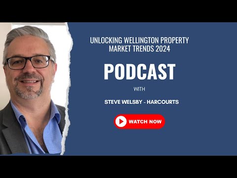 Unlocking Wellington Property Market Trends 2024 | Expert Insights and Forecast