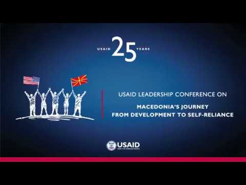 USAID&#039;s Leadership Conference on Macedonia&#039;s Journey to Self-Reliance