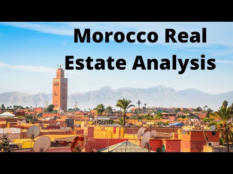 Morocco Real Estate Market. A Good Investment?