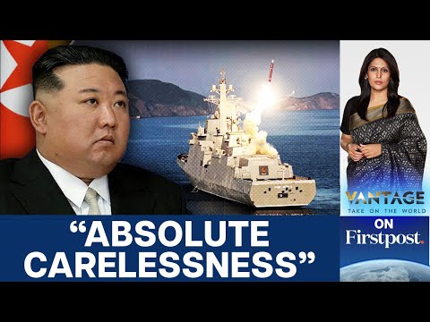 North Korea&#039;s Botched Warship Launch Riles Up Kim Jong Un | Vantage with Palki Sharma | N18G