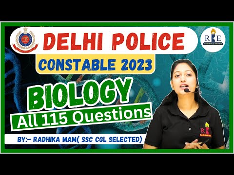 SSC Delhi Police Constable 2023 | All 115 Biology Questions by Radhika Mam