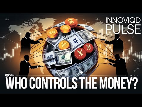 Who Controls Global Money? 💰 The Hidden Power of Financial Influence Revealed! 🌍 | InnovIQD Pulse