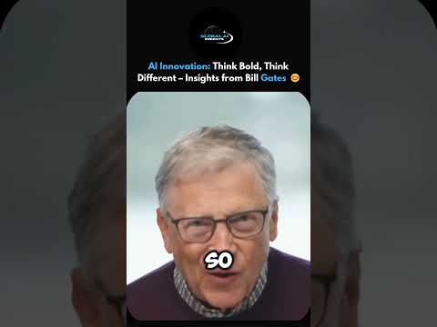 &quot;Bill Gates on AI: Bold Ideas Change the World 🌍