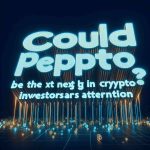 Could Pepeto Be the Next Big Thing in Crypto? Here’s Why Investors Are Paying Attention